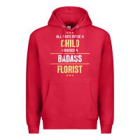 Cardinal i raised a badass florist Premium Hoodie - artisFamous