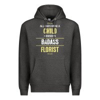 Charcoal Heather i raised a badass florist Premium Hoodie - artisFamous