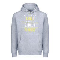 Heather Grey i raised a badass florist Premium Hoodie - artisFamous