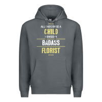 Rock i raised a badass florist Premium Hoodie - artisFamous