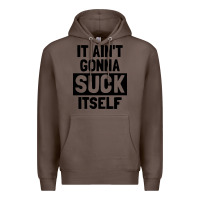 Coffee it ain't gonna suck itself Premium Hoodie - artisFamous