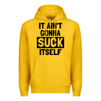 Lemon it ain't gonna suck itself Premium Hoodie - artisFamous
