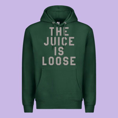 The Juice Is Loose Funny Premium Hoodie Designed By Artisfamous
