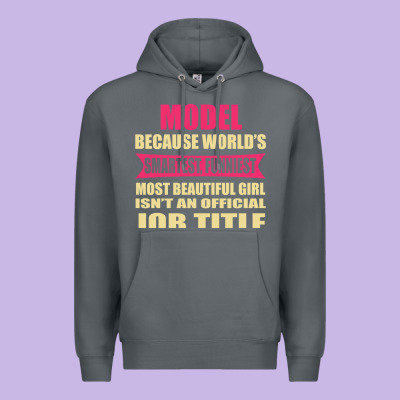 Model Funniest Isn't A Jobtitle Premium Hoodie Designed By Artisfamous