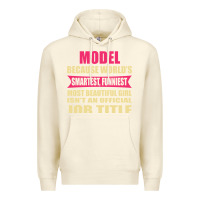 Sandshell model funniest isn't a jobtitle Premium Hoodie - artisFamous