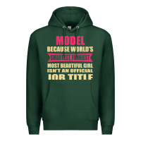 Sports Green model funniest isn't a jobtitle Premium Hoodie - artisFamous