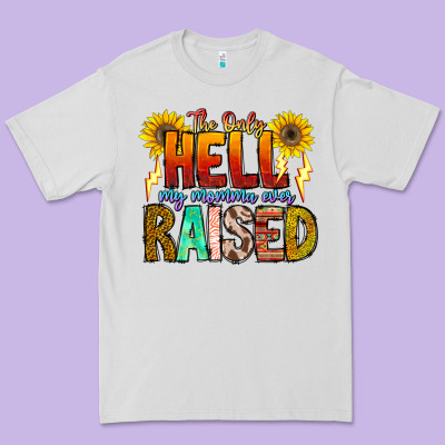 The Only Hell My Momma Ever Premium Tee Designed By Cowhidedigitalart