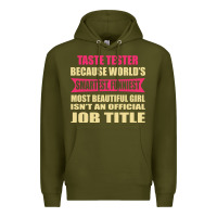 Army Green taste tester funniest isn't a jobtitle Premium Hoodie - artisFamous