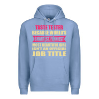Colony Blue taste tester funniest isn't a jobtitle Premium Hoodie - artisFamous