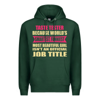 Sports Green taste tester funniest isn't a jobtitle Premium Hoodie - artisFamous