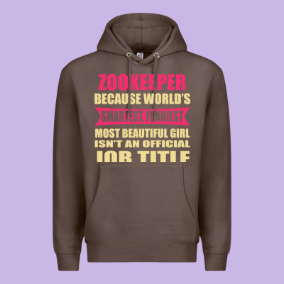 Zookeeper Funniest Isn't A Jobtitle Premium Hoodie Designed By Artisfamous