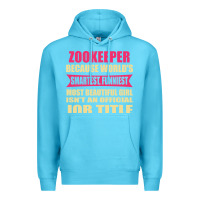 Ocean Blue zookeeper funniest isn't a jobtitle Premium Hoodie - artisFamous