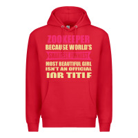 Red zookeeper funniest isn't a jobtitle Premium Hoodie - artisFamous