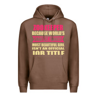 Chestnut zookeeper funniest isn't a jobtitle Premium Hoodie - artisFamous
