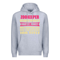 Heather Grey zookeeper funniest isn't a jobtitle Premium Hoodie - artisFamous