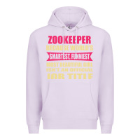 Lilac zookeeper funniest isn't a jobtitle Premium Hoodie - artisFamous