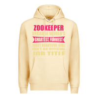 Pina Colada zookeeper funniest isn't a jobtitle Premium Hoodie - artisFamous