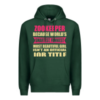 Sports Green zookeeper funniest isn't a jobtitle Premium Hoodie - artisFamous