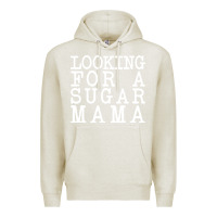Oatmeal Heather looking for a sugar mama Premium Hoodie - artisFamous