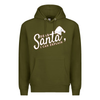 Army Green Dear Santa I Can Explain Premium Hoodie - artisFamous