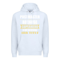 White gift for superhero postmaster Premium Hoodie - artisFamous