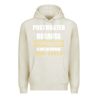 Oatmeal Heather gift for superhero postmaster Premium Hoodie - artisFamous