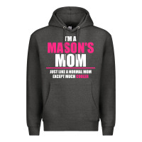 Charcoal Heather i'm a mason's  mom just like a normal mom Premium Hoodie - artisFamous
