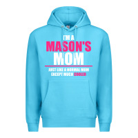 Ocean Blue i'm a mason's  mom just like a normal mom Premium Hoodie - artisFamous