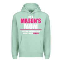 Seafoam i'm a mason's  mom just like a normal mom Premium Hoodie - artisFamous