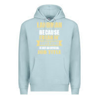 Blue Mist landman because freakin' awesome isn't a job title Premium Hoodie - artisFamous