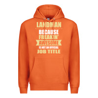 Carrot landman because freakin' awesome isn't a job title Premium Hoodie - artisFamous