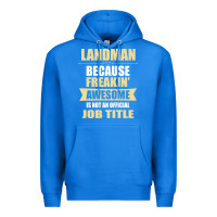 True Royal landman because freakin' awesome isn't a job title Premium Hoodie - artisFamous