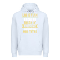 White landman because freakin' awesome isn't a job title Premium Hoodie - artisFamous