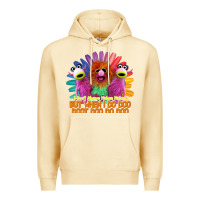 Pina Colada i dont always mahnamahna funny Premium Hoodie - artisFamous