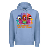 Colony Blue i dont always mahnamahna funny Premium Hoodie - artisFamous