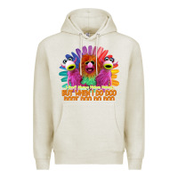 Oatmeal Heather i dont always mahnamahna funny Premium Hoodie - artisFamous