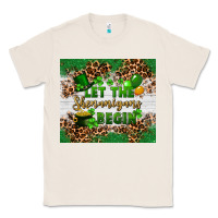 Natural Let the shenanigans begin Classic Tee - FaDigitalArtStudio