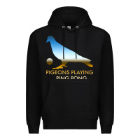 Black Best Pigeons Playing Ping Pong Music Premium Hoodie - artisFamous