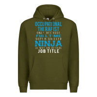 Army Green occupational therapist because ninja is not a job title Premium Hoodie - DesigneFamous