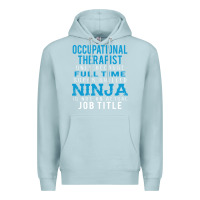 Blue Mist occupational therapist because ninja is not a job title Premium Hoodie - DesigneFamous