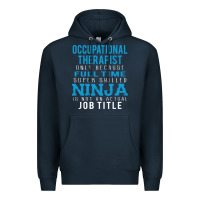Navy occupational therapist because ninja is not a job title Premium Hoodie - DesigneFamous