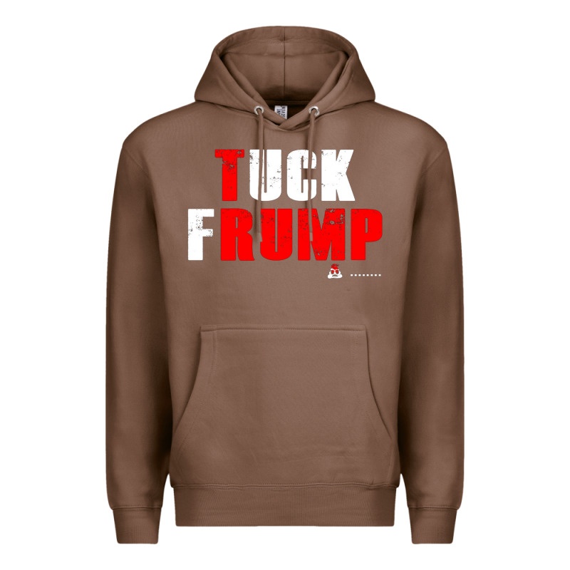 Tuck Frump Premium Hoodie by DesigneFamous | Teevron