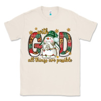 Natural with god all things are possible with snowman bbs Classic Tee - BundleAndBundleShop