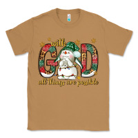 Toasted Coconut with god all things are possible with snowman bbs Classic Tee - BundleAndBundleShop