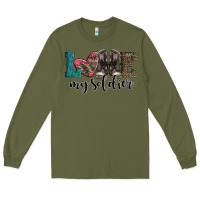 Army Green armed forces day love my soldier Long Sleeve Tee - Artiststas
