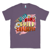 Lavender Weird moms build character Mother's Day Classic Tee - FaDigitalArtStudio