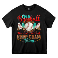 Black i'm a baseball mom we don't do that Heavy Core Tee - BundleAndBundleShop