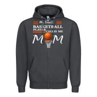 My Favorite Basketball Player Calls Me Mom Zipper Hoodie | Teevron