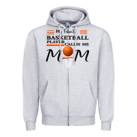 Heather Grey My Favorite Basketball Player Calls Me Mom Zipper Hoodie - Bettercallsaul
