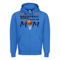 True Royal My Favorite Basketball Player Calls Me Mom Zipper Hoodie - Bettercallsaul